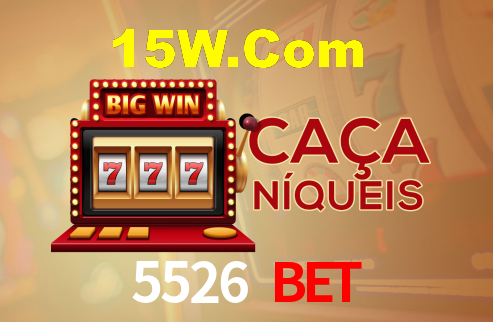 5526 Bet,5526Bet