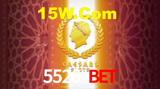 5526 Bet